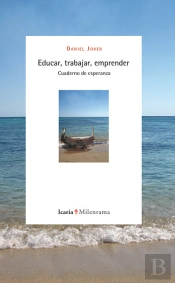 Educar, Trabajar, Emprender
