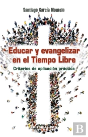 Educar Y Evangelizar En El Tiempo Libre