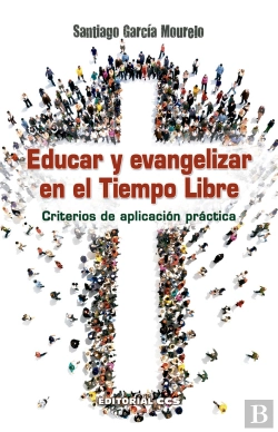 Bertrand.pt - Educar Y Evangelizar En El Tiempo Libre
