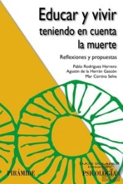 Educar Y Vivir Teniendo En Cuenta La Muerte