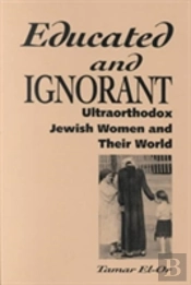 Educated And Ignorant