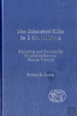 Bertrand.pt - Educated Elite In First Corinthians, The