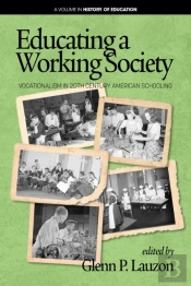 Educating A Working Society