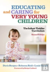 Educating And Caring For Very Young Children