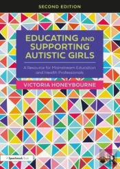 Educating And Supporting Autistic Girls