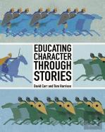 Educating Character Through Stories
