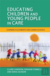 Educating Children And Young People In Care