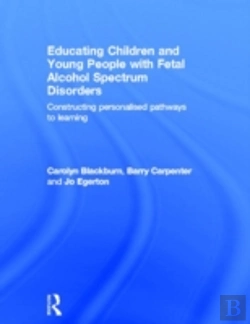 Bertrand.pt - Educating Children And Young People With Fetal Alcohol Spectrum Disorders