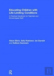 Educating Children With Life-Limiting Conditions