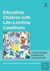 Educating Children With Life-Limiting Conditions