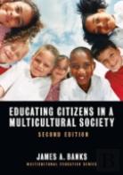 Educating Citizens In A Multicultural Society