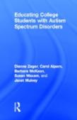 Educating College Students With Autism Spectrum Disorders