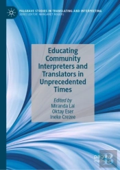 Educating Community Interpreters And Translators In Unprecedented Times
