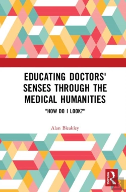 Bertrand.pt - Educating Doctors' Senses Through The Medical Humanities