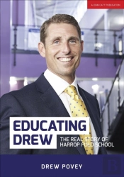 Educating Drew: The Real Story Of Harrop Fold School