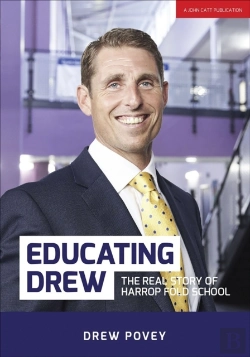 Bertrand.pt - Educating Drew: The Real Story Of Harrop Fold School