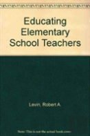 Educating Elementary School Teachers