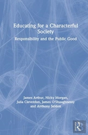 Educating For A Characterful Society