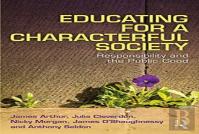 Educating For A Characterful Society