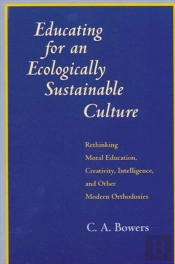 Educating For An Ecologically Sustainable Culture