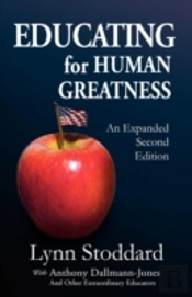 Educating For Human Greatness