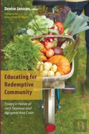 Educating For Redemptive Community