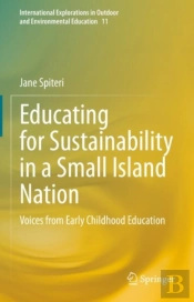 Educating For Sustainability In A Small Island Nation