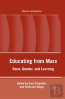 Educating From Marx