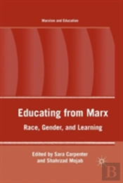 Educating From Marx