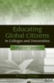 Educating Global Citizens In Colleges And Universities