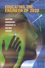 Educating The Engineer Of 2020