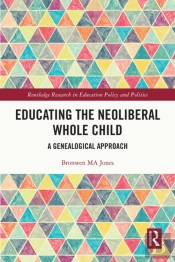 Educating The Neoliberal Whole Child