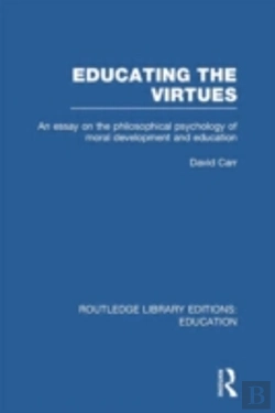 Bertrand.pt - Educating The Virtues (Rle Edu K)