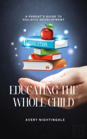 Educating The Whole Child