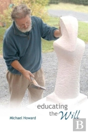Educating The Will