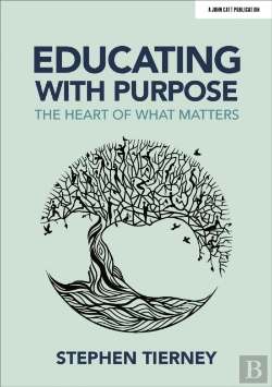 Bertrand.pt - Educating With Purpose: The Heart Of What Matters