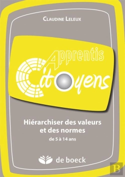 Bertrand.pt - Éducation À La Citoyenneté T.1 ; Les Valeurs Et Les Normes De 5 À 14 Ans