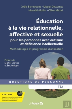 Bertrand.pt - Éducation À La Vie Relationnelle, Affective Et Sexuelle Pour Les Personnes Avec Autisme Et Déficience Intellectuelle