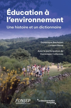 Bertrand.pt - Éducation À L'Environnement : Une Histoire Et Un Dictionnaire