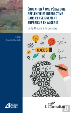 Bertrand.pt - Éducation À Une Pédagogie Réflexive Et Interactive Dans L'Enseignement Supérieur En Algérie : De La Théorie À La Pratique