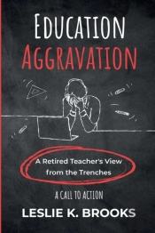 Education Aggravation