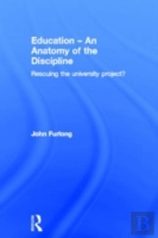 Education - An Anatomy Of The Discipline
