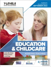 Education And Childcare T Level: Assisting Teaching: Updated For First Teaching From September 2022