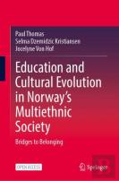 Education And Cultural Evolution In Norwayâ€™S Multiethnic Society