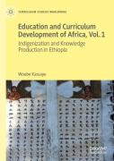 Education And Curriculum Development Of Africa Vol. 1