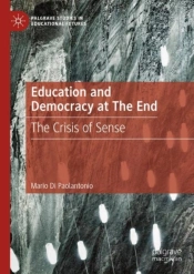 Education And Democracy At The End