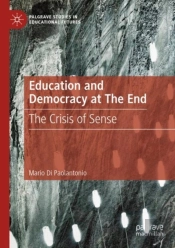 Education And Democracy At The End