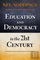 Education And Democracy In The 21st Century