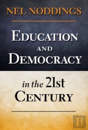 Education And Democracy In The 21st Century