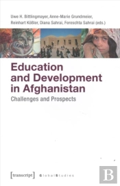 Education And Development In Afghanistan Â€“ Challenges And Prospects
